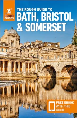 Produktbild The Rough Guide to Bath, Bristol & Somerset: Travel Guide with eBook (Rough Guides)