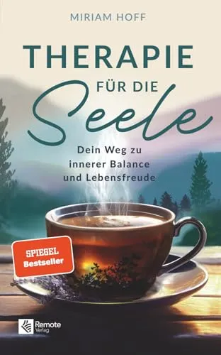 Therapie für die Seele: Dein Weg zu innerer Balance und Lebensfreude - Gesundheits- & Medikamentenratgeber, fördert innere Balance und Lebensfreude durch individuelle Therapieansätze.