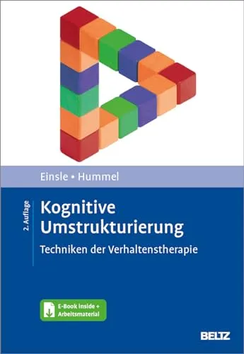 Kognitive Umstrukturierung: Techniken der Verhaltenstherapie mit E-Book - Medizin - Entdecken Sie effektive Techniken der Verhaltenstherapie, inklusive E-Book und praktischen Arbeitsmaterialien für Ihre persönliche Entwicklung.