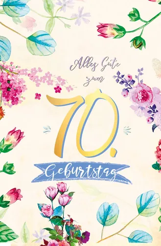 Zahlengeburtstag - 70. Geburtstag - Glückwunschkarte im Format 11,5 x 17 cm mit