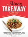 Produktbild: Cooknation The Skinny Takeaway Recipe Book Healthier Versions of Y (Taschenbuch)