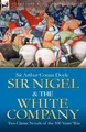 Produktbild: Sir Nigel & the White Company Two Classic Novels of the 100 Years' War Doyle