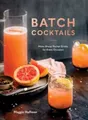 Produktbild: Maggie Hoffman Batch Cocktails (Gebundene Ausgabe) (US IMPORT)