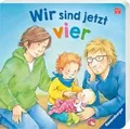 Produktbild: Wir sind jetzt vier: Vorlesegeschichte über den Familien... | Buch | Zustand gut