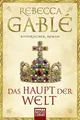 Produktbild: Das Haupt der Welt / Otto der Große Band 1 Historischer Roman