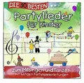 Produktbild: Die 30 besten Partylieder für Kinder - zum Mitsinge... | CD | Zustand akzeptabel