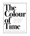 Produktbild: The Colour of Time: A New History of the World, 1850-1960: A New History of the 