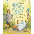 Produktbild: Wo gehst du hin, Opa?