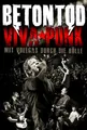 Produktbild: Betontod - Viva Punk: Mit Vollgas durch die Hölle [inkl. 2 CDs]