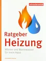 Produktbild: Ratgeber Heizung: Wärme und Warmwasser für mein Haus