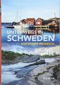 Produktbild: Unterwegs in Schweden: Das große Reisebuch (KUNTH U... | Buch | Zustand sehr gut