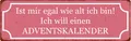 Produktbild: Shabby Chic Metallspruchschild Adventskalender Alter