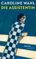 Produktbild: Die Assistentin | Caroline Wahl