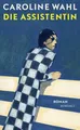Produktbild: Die Assistentin Caroline Wahl