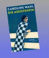 Produktbild: Die Assistentin Caroline Wahl