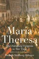 Produktbild: Barbara Stollberg-Ri - Maria Theresa   The Habsburg Empress in Her Tim - G245z