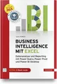 Produktbild: Business Intelligence mit Excel: Datenanalyse und Reporting mit Power Query ...
