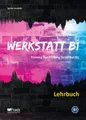 Produktbild: Werkstatt B1 - Lehrbuch | Training zur Prüfung Zertifikat B1 | Spiros Koukidis