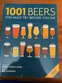 Produktbild: 1001 Beers : You Must Try Before You Die: Preface by Neil Morrissey