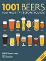 Produktbild: 1001 Beers: You Must Try Before You Die by Tierney-Jones, Adrian 1844037657