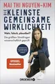 Produktbild: Die kleinste gemeinsame Wirklichkeit: Wahr, falsch, ... | Buch | Zustand wie neu