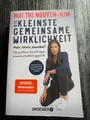 Produktbild: Die kleinste gemeinsame Wirklichkeit von Mai Thi Nguyen-Kim ungelesen