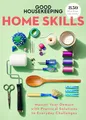 Produktbild: Good Housekeeping Home Skills: Master Your Domain with Practical Solutions to Everyday Challenges