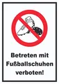 Produktbild: HB-Druck Betreten mit Fussballschuhen verboten! Schild A4 (210x297mm)