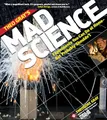 Produktbild: Theo Gray's Mad Science: Experiments You Can Do at Home - But Probably Shouldn't