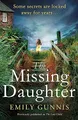 Produktbild: The Missing Daughter: A gripping and heart-wrenching novel with a shocking twist from the bestselling author of THE GIRL IN THE LETTER