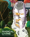 Produktbild: Avi Friedman - Radical Living   Homes at the edge of architecture - Ha - G245z