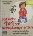 Produktbild: Das kleine 1x1 der Alltagskompetenzen: Wichtige Fertigkeiten spielerisch Buch