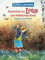 Produktbild: Natürlich ist Lotta ein fröhliches Kind: Astrid Lindgren Kinderbuch-Klassiker über das elterliche Ostereier-Verstecken. Oetinger Bilderbuch und ... ab 4 Jahren (Lotta aus der Krachmacherstraße)