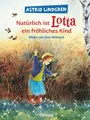 Produktbild: Natürlich ist Lotta ein fröhliches Kind Astrid Lindgren