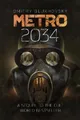 Produktbild: Dmitry Glukhovsky Metro 2034 (Taschenbuch) Metro