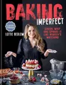 Produktbild: Lottie Bedlow Baking Imperfect (Gebundene Ausgabe)