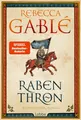 Produktbild: Rebecca Gablé / Rabenthron: Epischer historischer Roman über Freundschaft, L ...