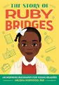 Produktbild: The Story of Ruby Bridges: A Biogra..., Alston, Arlisha