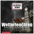Produktbild: Wetterleuchten. Ein dramatischer Zwischenfall für Kluftinger