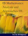 Produktbild: IB Mathematics: Analysis and Approaches HL in 150 pages: 2024 Edition
