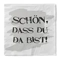 Produktbild: Sovie HORECA Serviette SCHÖN, DASS DU DA BIST ! aus 3-lagigem Tissue, 1/4 Falz, 33 x 33cm, 100 Stück, ideal für Hochzeiten, Feiern, Gastronomie und Events