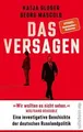 Produktbild: Das Versagen: Eine investigative Geschichte der deut... | Buch | Zustand wie neu