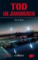 Produktbild: Tod im Jungbusch Nora Noé Taschenbuch 224 S. Deutsch 2011 Wellhöfer Verlag