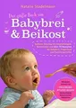 Produktbild: Das große Buch von Babybrei  Beikost: Sicherer Einstieg... | Buch | Zustand gut