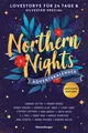 Produktbild: Northern Nights. Ein Adventskalender. Lovestorys für 24 Tage plus Silvester ...