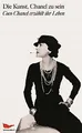 Produktbild: Die Kunst, Chanel zu sein Coco Chanel