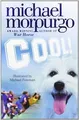 Produktbild: Cool!, Morpurgo, Michael, Used; Good Book