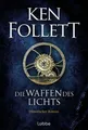 Produktbild: Die Waffen des Lichts von Ken Follett Gebunde Ausgabe