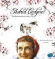 Produktbild: Astrid Lindgren - Ihre fantastische Geschichte, Agnes-Margrethe Bjorvand