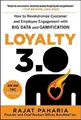 Produktbild: Loyalty 3.0: How to Revolutionize Customer and Employee Engagement with Big